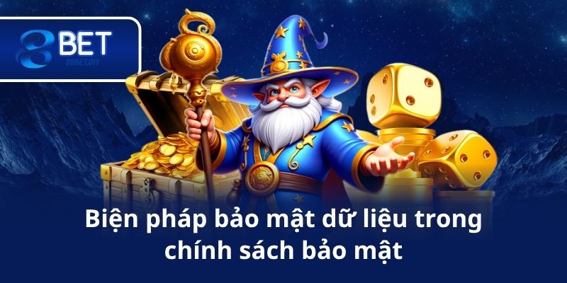 Biện pháp bảo mật dữ liệu trong chính sách bảo mật
